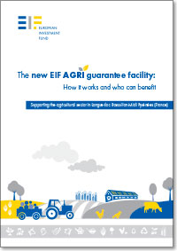 The new EIF's AGRI Guarantee Facility