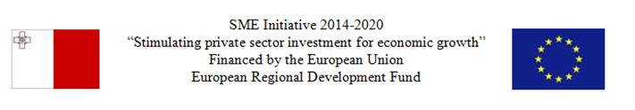 SME Initiative 2014-2020 in Malta - Financed by the EU European Regional Development Fund 